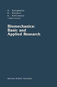 bokomslag Biomechanics: Basic and Applied Research