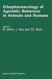 bokomslag Ethopharmacology of Agonistic Behaviour in Animals and Humans