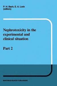 bokomslag Nephrotoxicity in the Experimental and Clinical Situation