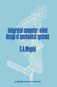 bokomslag Integrated Computer-Aided Design of Mechanical Systems
