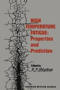 bokomslag High Temperature Fatigue