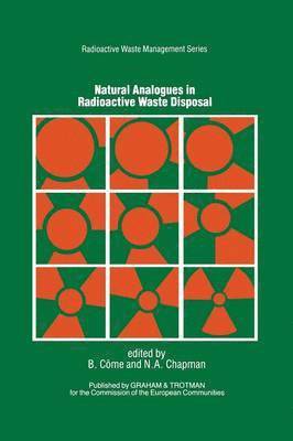 Natural Analogues in Radioactive Waste Disposal 1