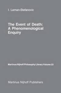 bokomslag The Event of Death: a Phenomenological Enquiry