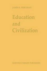 bokomslag Education and Civilization