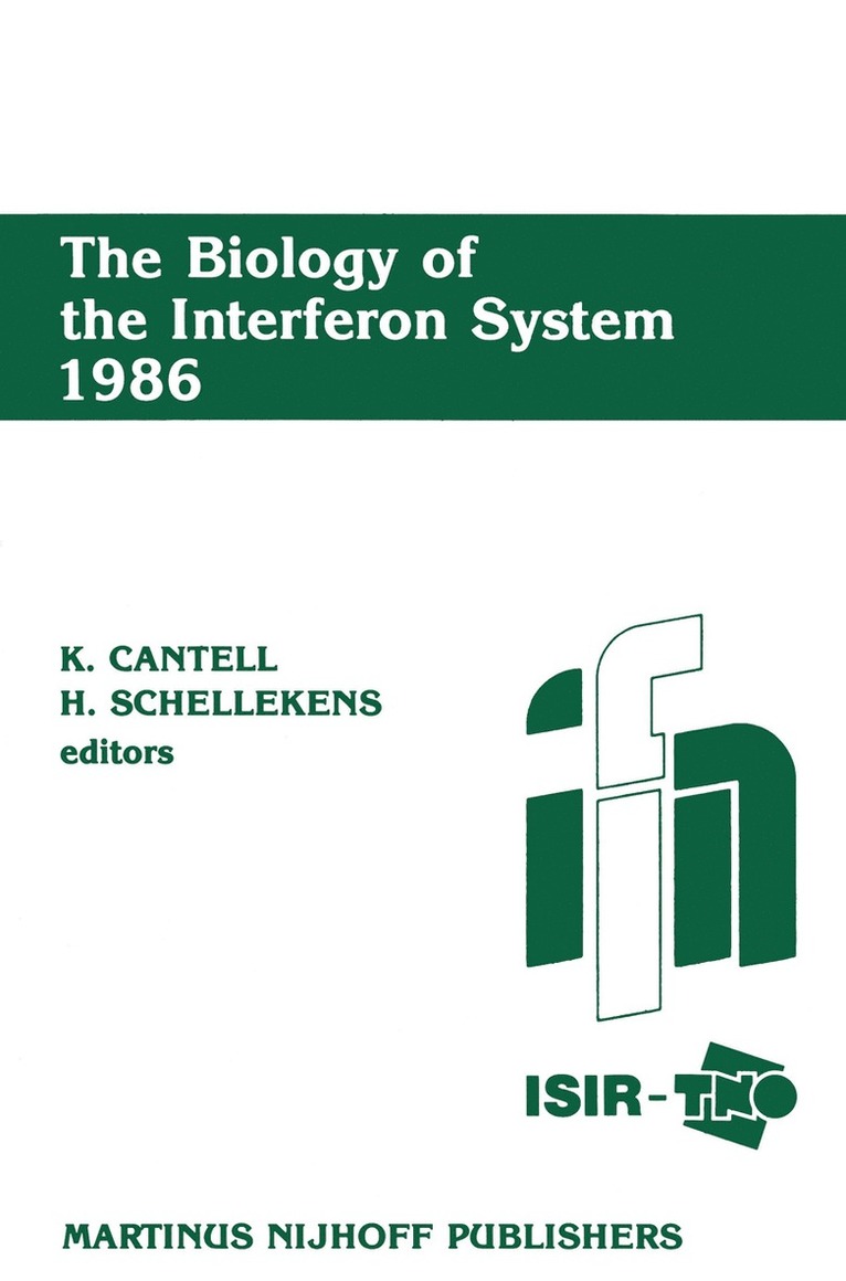 The Biology of the Interferon System 1986 1