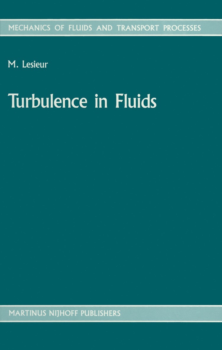 Turbulence in Fluids 1