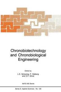 bokomslag Chronobiotechnology and Chronobiological Engineering