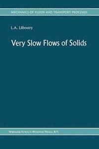 bokomslag Very Slow Flows of Solids