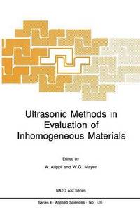 bokomslag Ultrasonic Methods in Evaluation of Inhomogeneous Materials