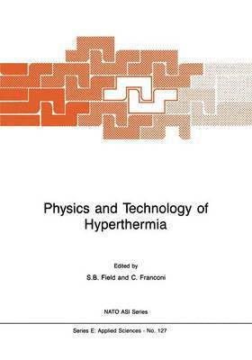 bokomslag Physics and Technology of Hyperthermia