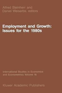 bokomslag Employment and Growth: Issues for the 1980s