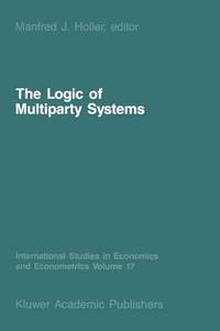 bokomslag The Logic of Multiparty Systems