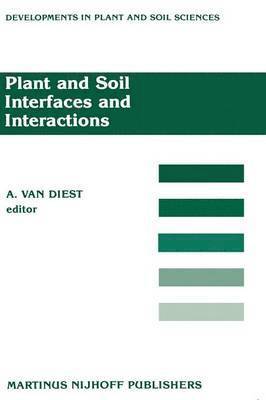 Plant and Soil Interfaces and Interactions 1