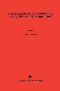 bokomslag Stephan Krner  Philosophical Analysis and Reconstruction