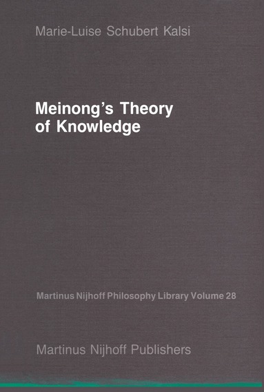 bokomslag Meinong's Theory of Knowledge