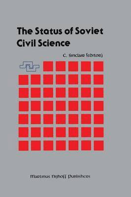 Craig Sinclair - Status of Soviet Civil Science, Häftad
