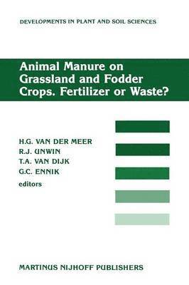 bokomslag Animal Manure on Grassland and Fodder Crops.Fertilizer or Waste?