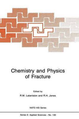 bokomslag Chemistry and Physics of Fracture