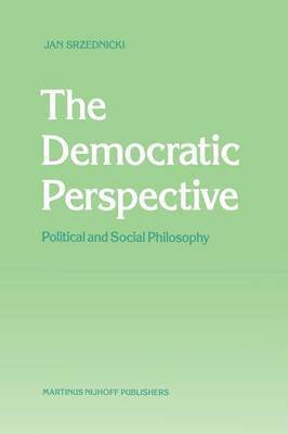 The Democratic Perspective 1