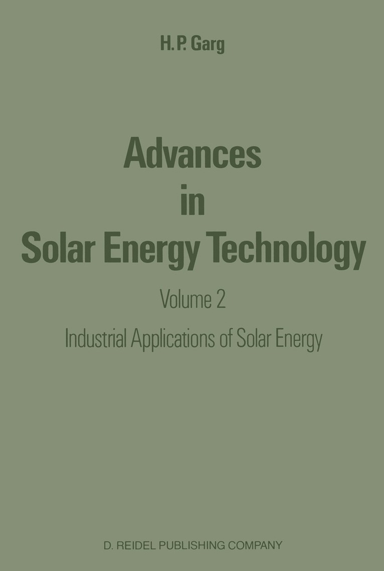 H.P. Garg, H. P. Garg - Advances in Solar Energy Technology, Häftad