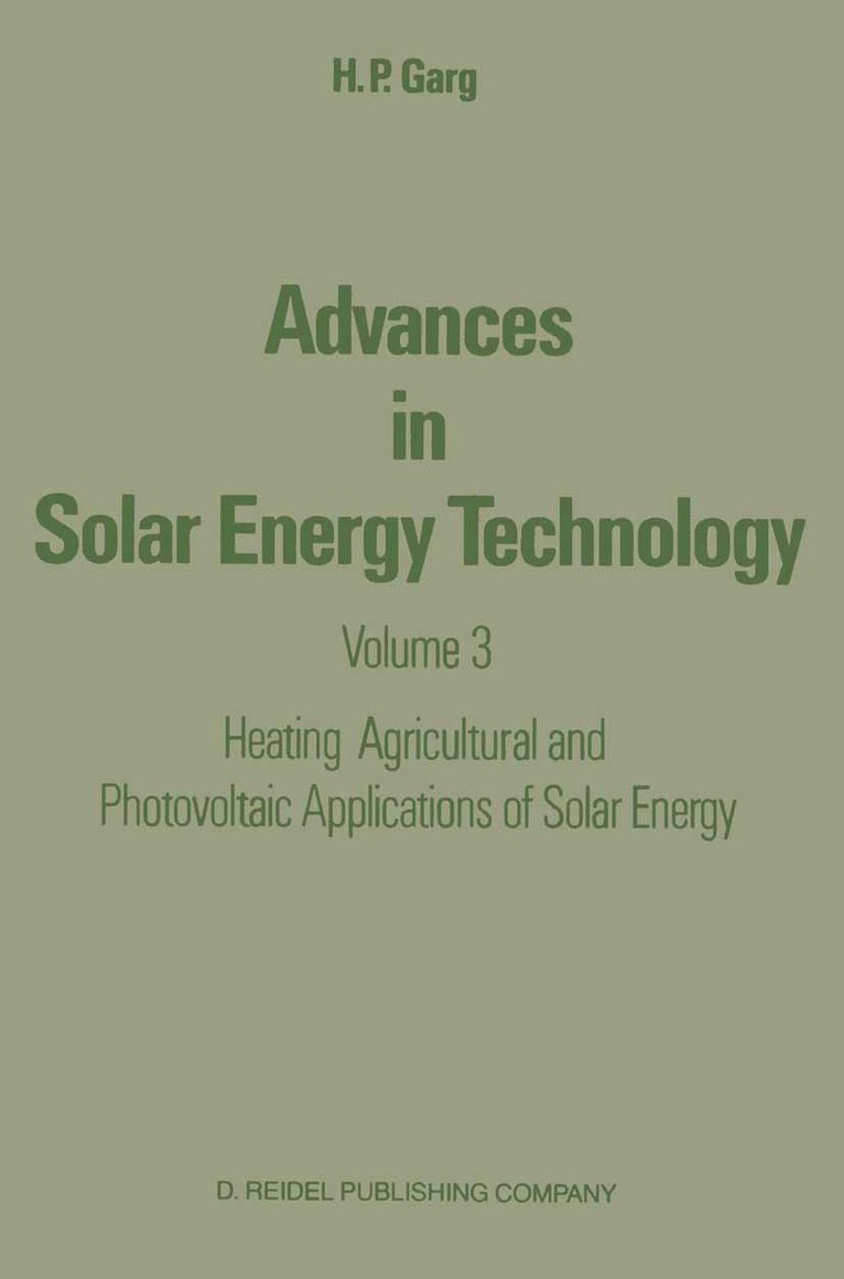 H.P. Garg, H. P. Garg - Advances in Solar Energy Technology, Häftad