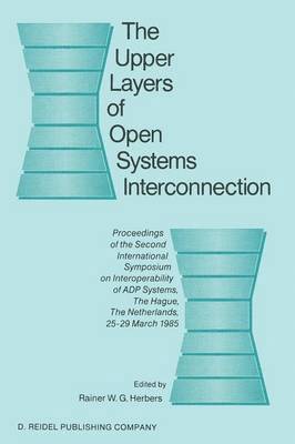 The Upper Layers of Open Systems Interconnection 1