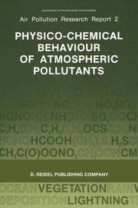 bokomslag Physico-Chemical Behaviour of Atmospheric Pollutants