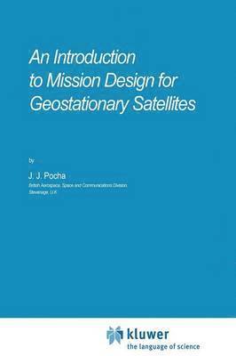 bokomslag An Introduction to Mission Design for Geostationary Satellites