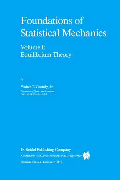 bokomslag Foundations of Statistical Mechanics