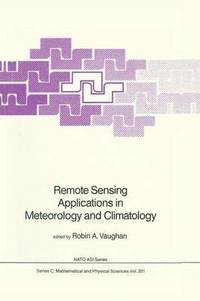 bokomslag Remote Sensing Applications in Meteorology and Climatology