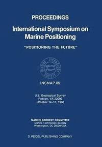 bokomslag Proceedings International Symposium on Marine Positioning