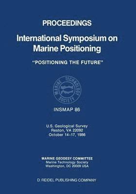 Proceedings International Symposium on Marine Positioning 1