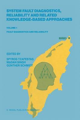 bokomslag System Fault Diagnostics, Reliability and Related Knowledge-Based Approaches