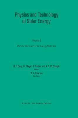 bokomslag Physics and Technology of Solar Energy