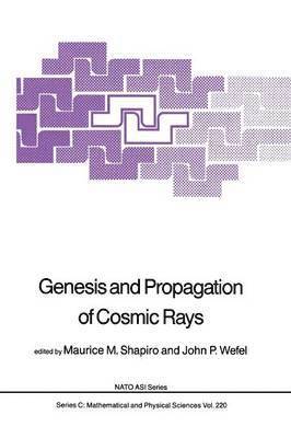 bokomslag Genesis and Propagation of Cosmic Rays