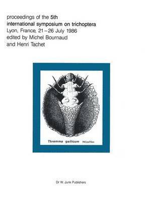 Proceedings of the Fifth International Symposium on Trichoptera 1