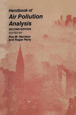 Roy M. Harrison - Handbook of Air Pollution Analysis, Häftad