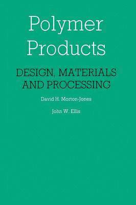 D. Morton-Jones - Polymer Products, Häftad