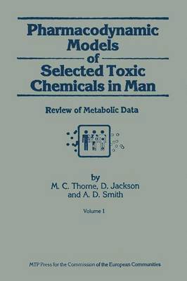 bokomslag Pharmacodynamic Models of Selected Toxic Chemicals in Man