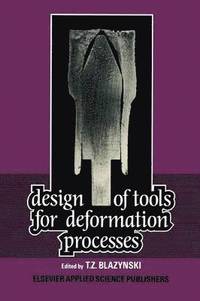 bokomslag Design of Tools for Deformation Processes