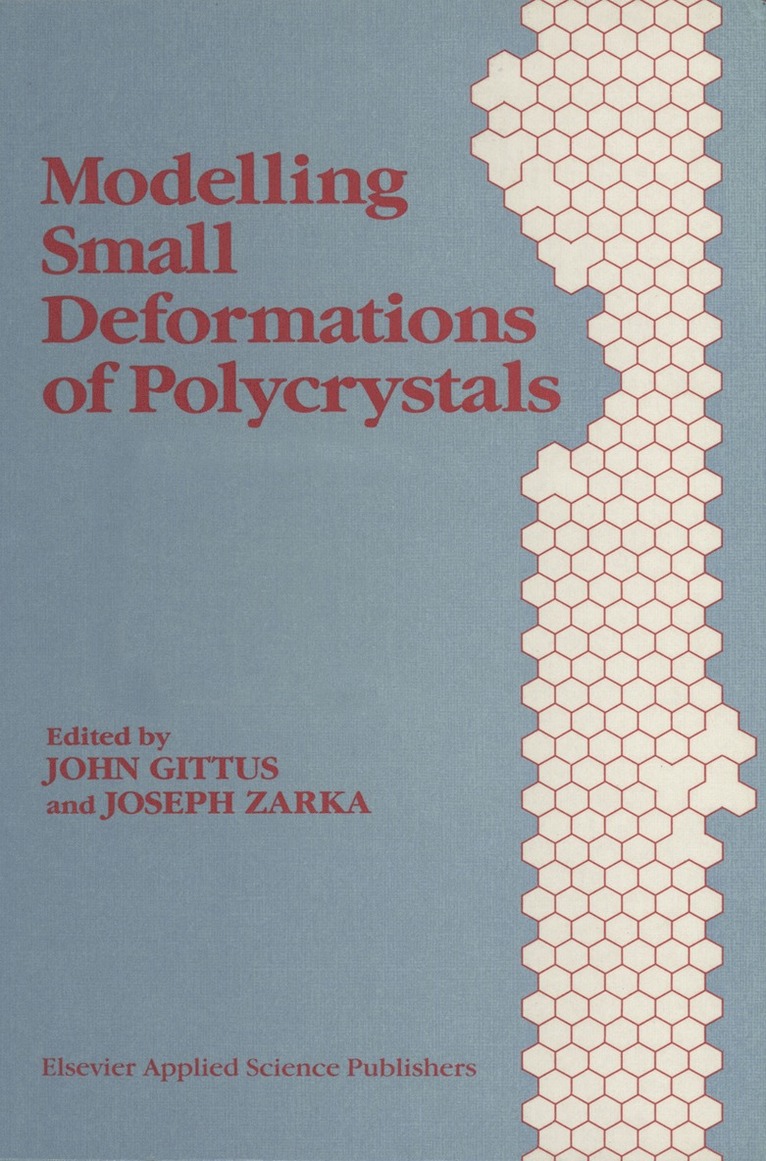 Modelling Small Deformations of Polycrystals 1