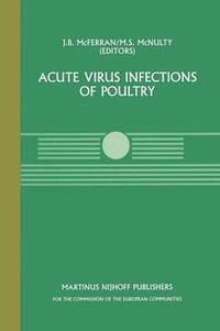 bokomslag Acute Virus Infections of Poultry