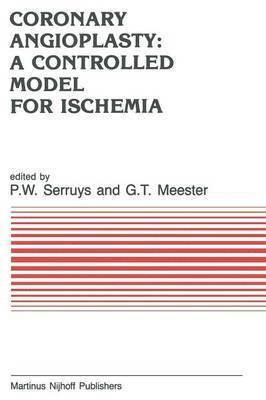 bokomslag Coronary Angioplasty: A Controlled Model for Ischemia