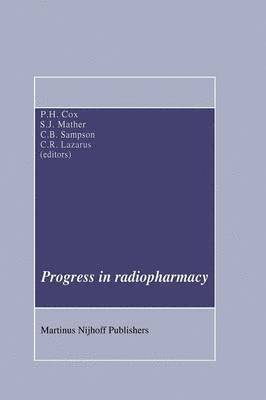 Progress in Radiopharmacy 1