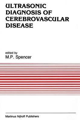 Ultrasonic Diagnosis of Cerebrovascular Disease 1