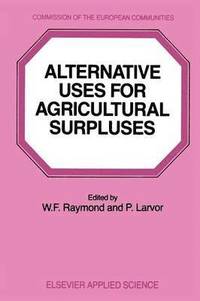 bokomslag Alternative Uses for Agricultural Surpluses