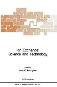 bokomslag Ion Exchange: Science and Technology