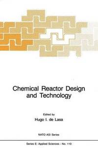 bokomslag Chemical Reactor Design and Technology