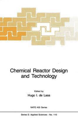 Chemical Reactor Design and Technology 1