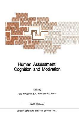 Human Assessment: Cognition and Motivation 1
